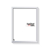 Against All Odds Typography frame white
