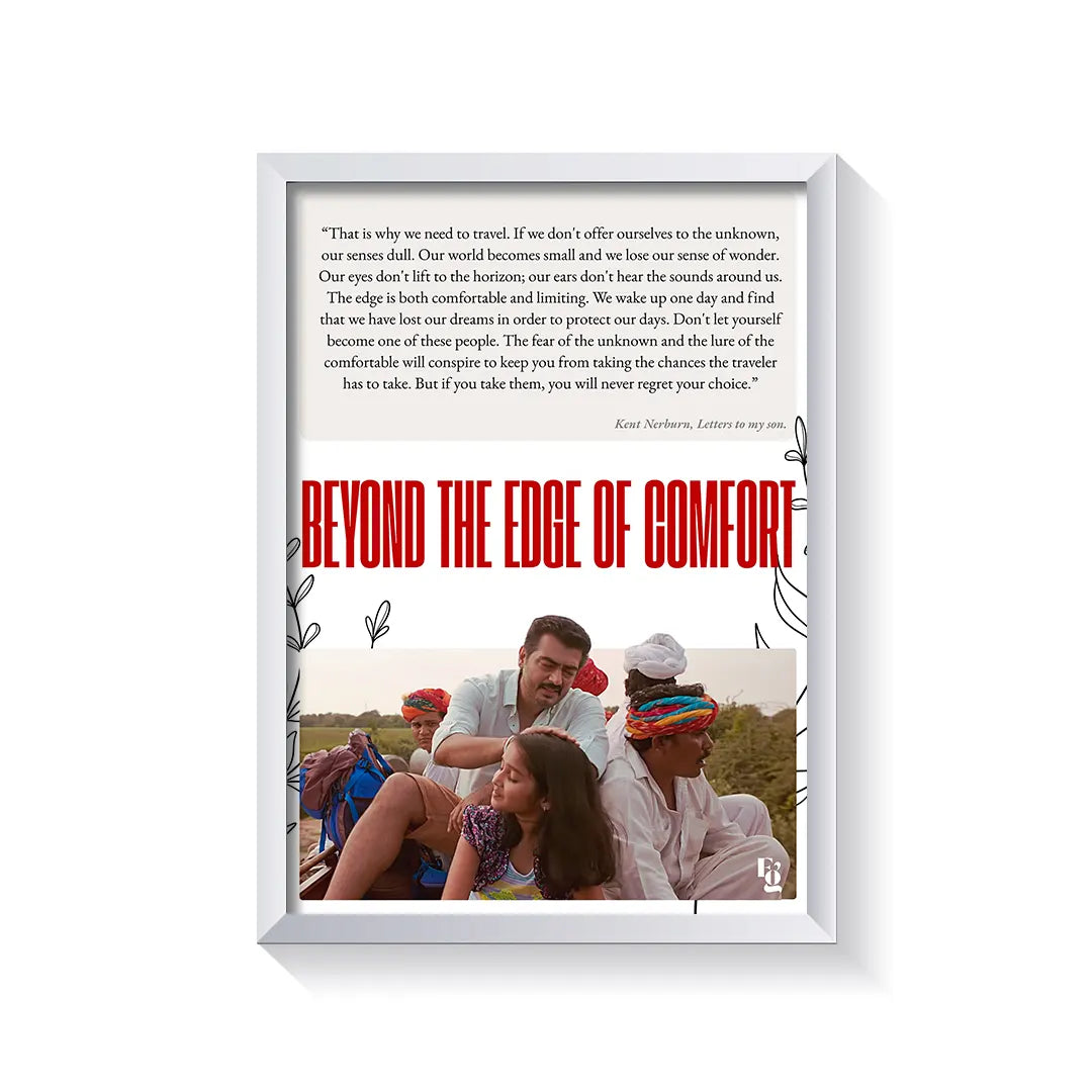 Beyond The Edge Of Comfort frame white
