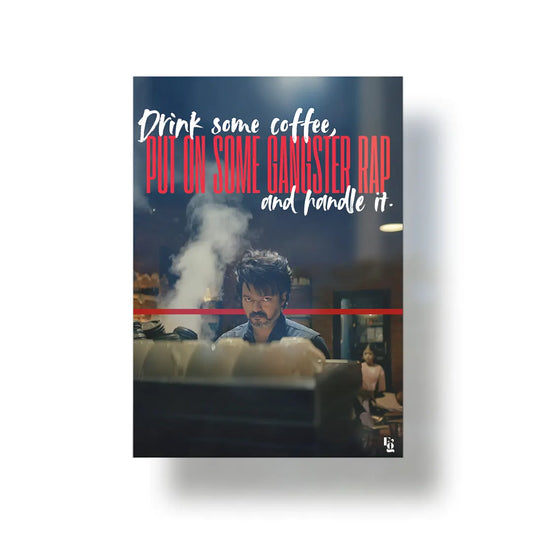 Coffee and Kill Leo Vijay metal poster 1