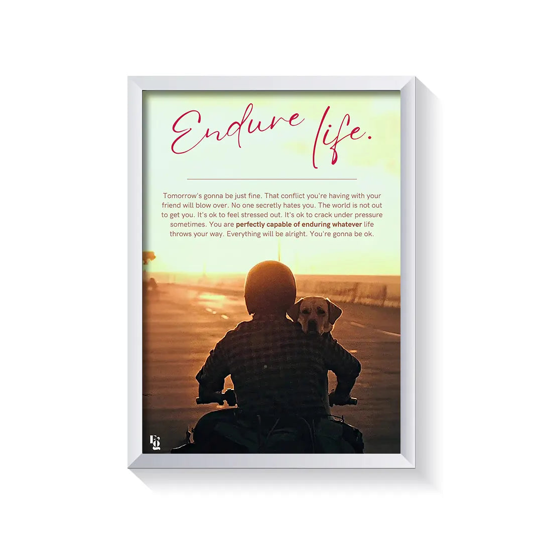 Endure Life frame white