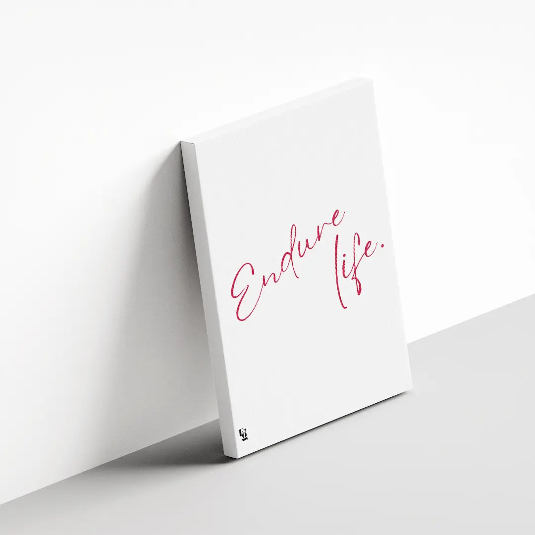 Endure Life Typography canvas 3