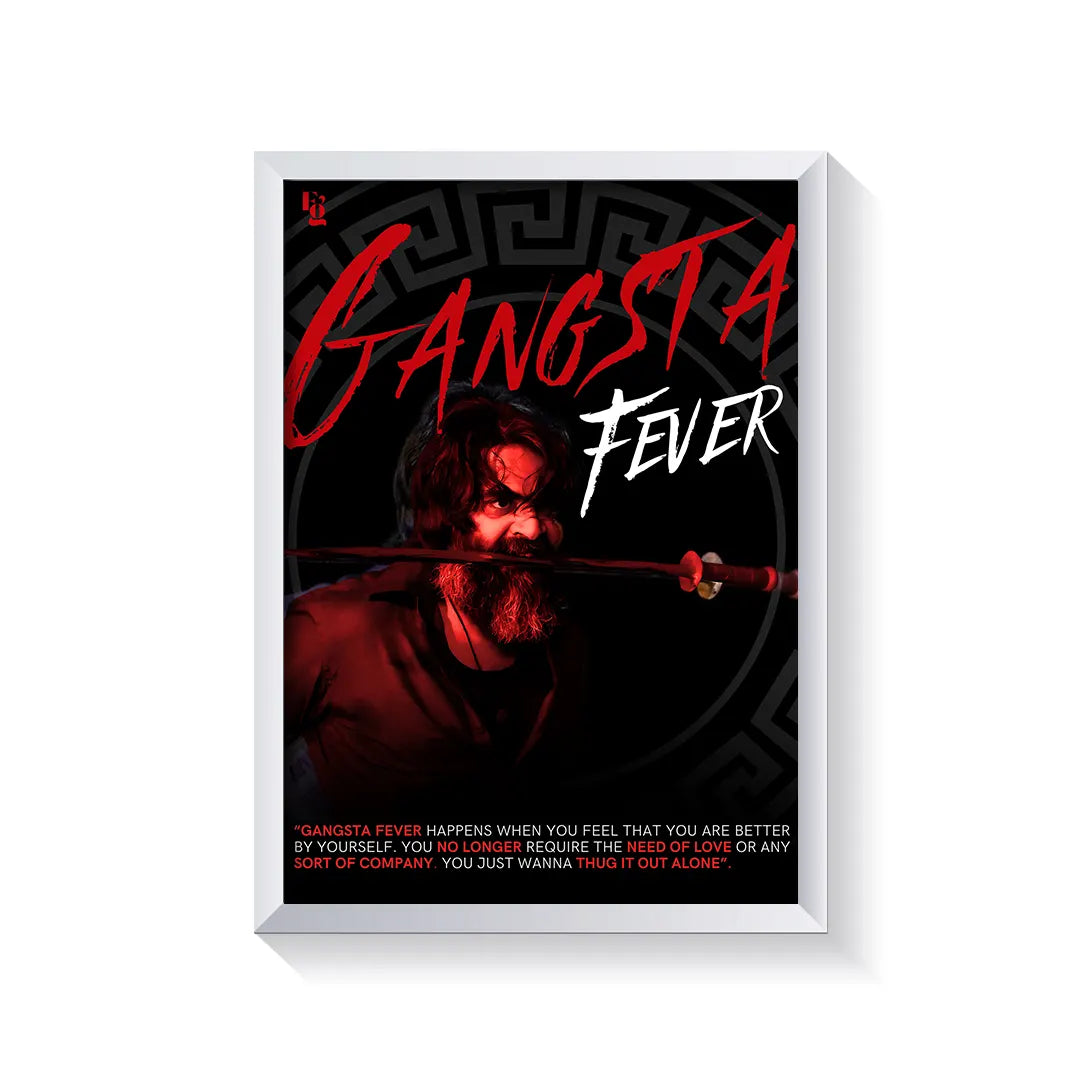 Gangsta Fever frame white