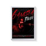 Gangsta Fever frame white