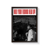 Hold Your Head Up V2 frame black