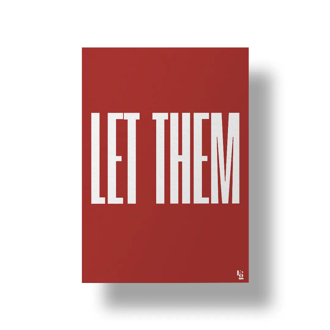 Let Them Typography art poster 1