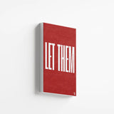 Let Them Typography canvas 2