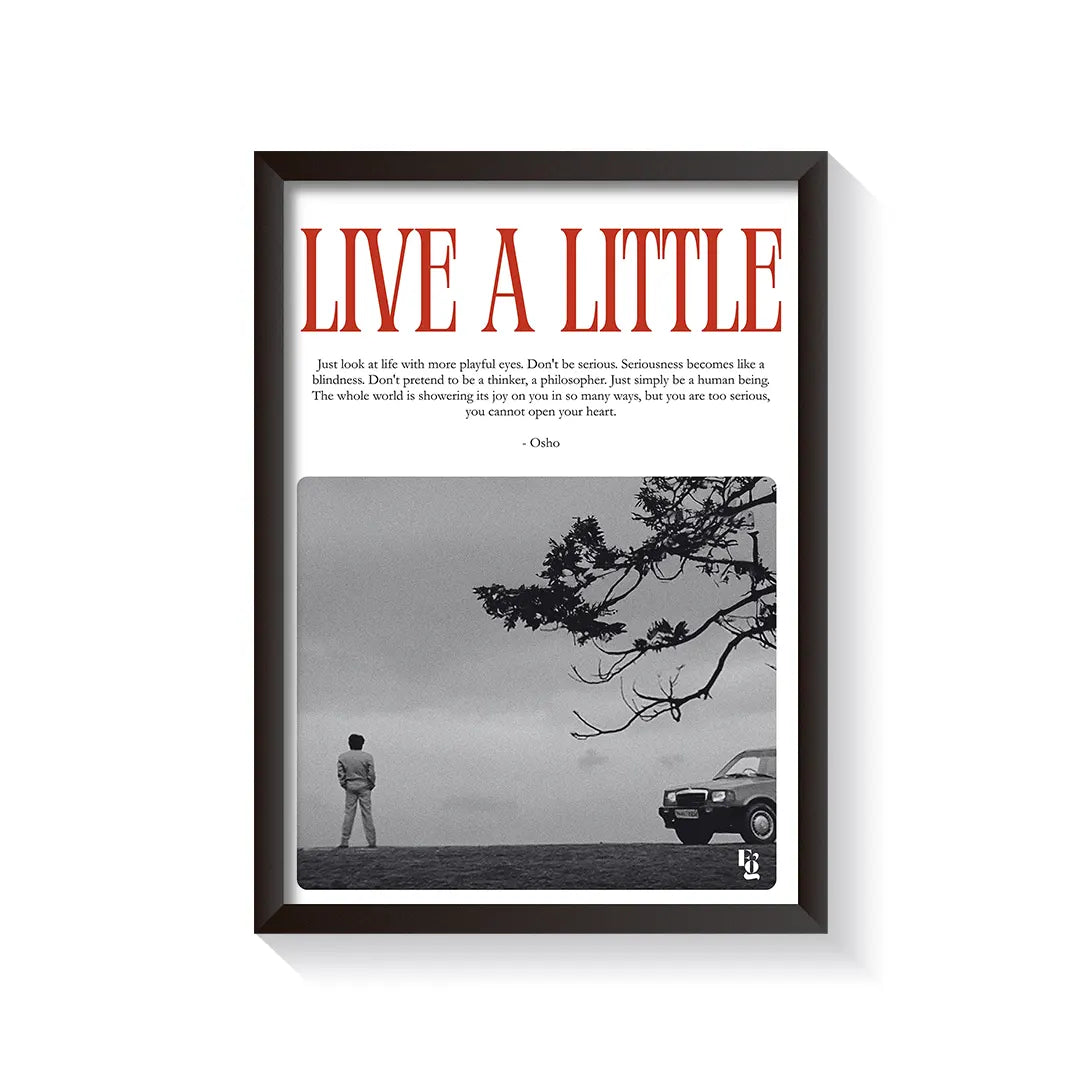 Live A Little frame black