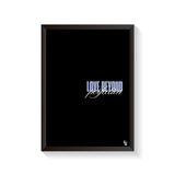 Love Beyond Perfection Typography frame black