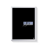 Love Beyond Perfection Typography frame white