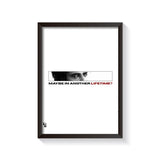 Maybe In Another Lifetime frame black