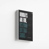 Mondays are fine Typography canvas 2