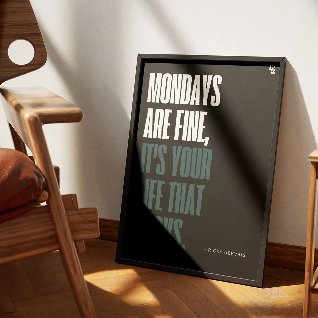 Mondays are fine Typography frame 1