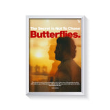Not To Chase Butterflies frame white