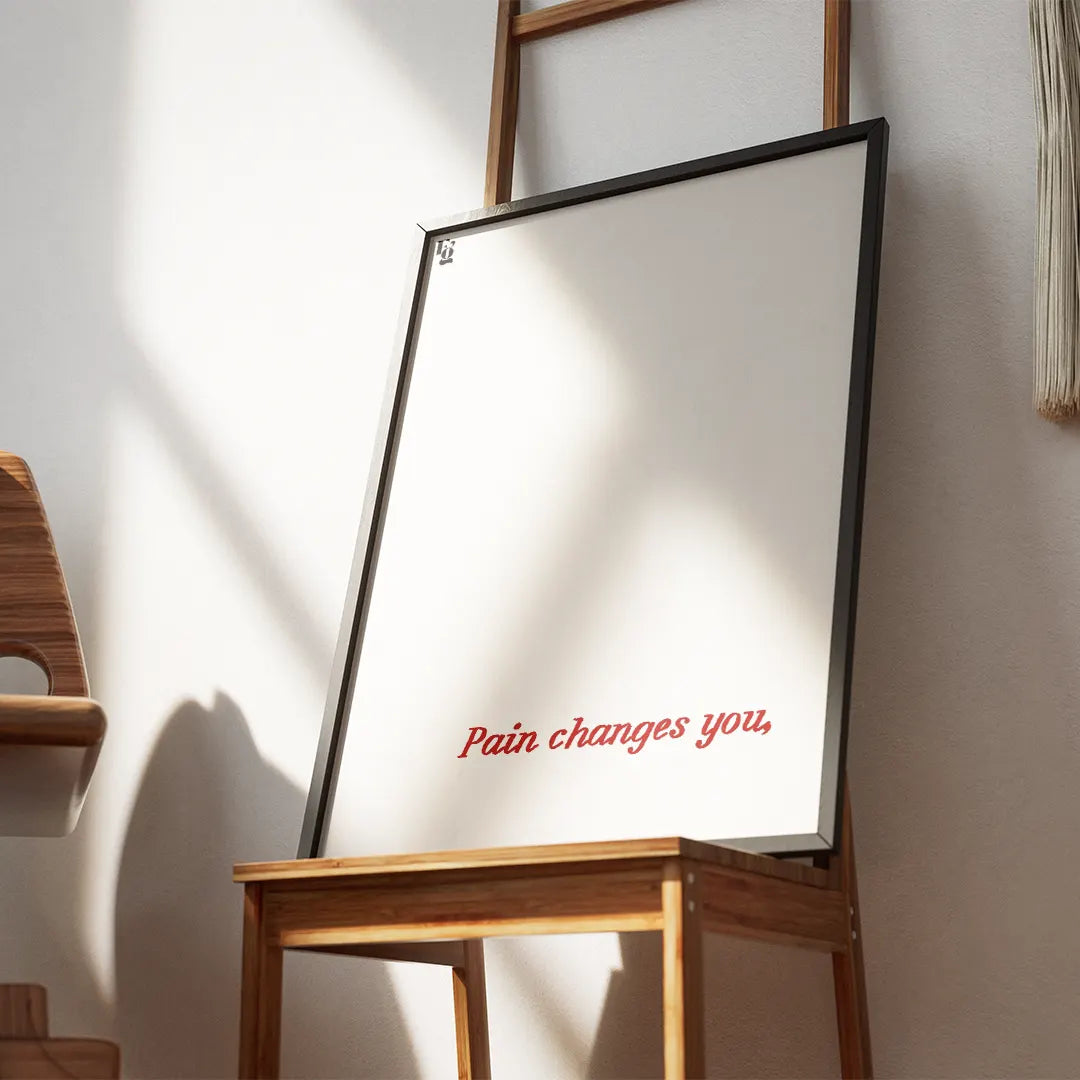 Pain Changes You Typography frame 2