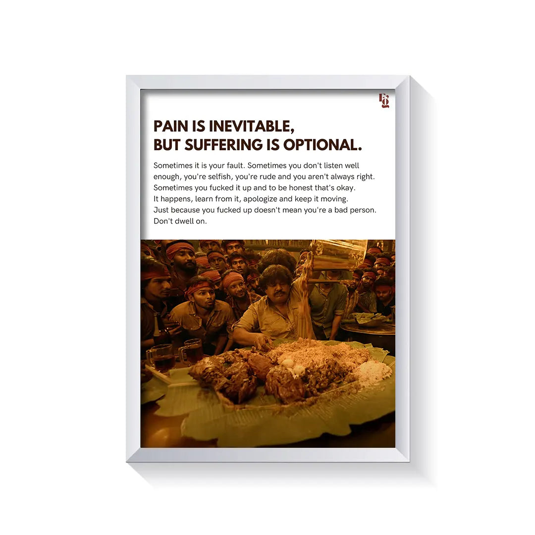 Pain Is Inevitable frame white