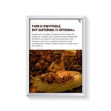 Pain Is Inevitable frame white