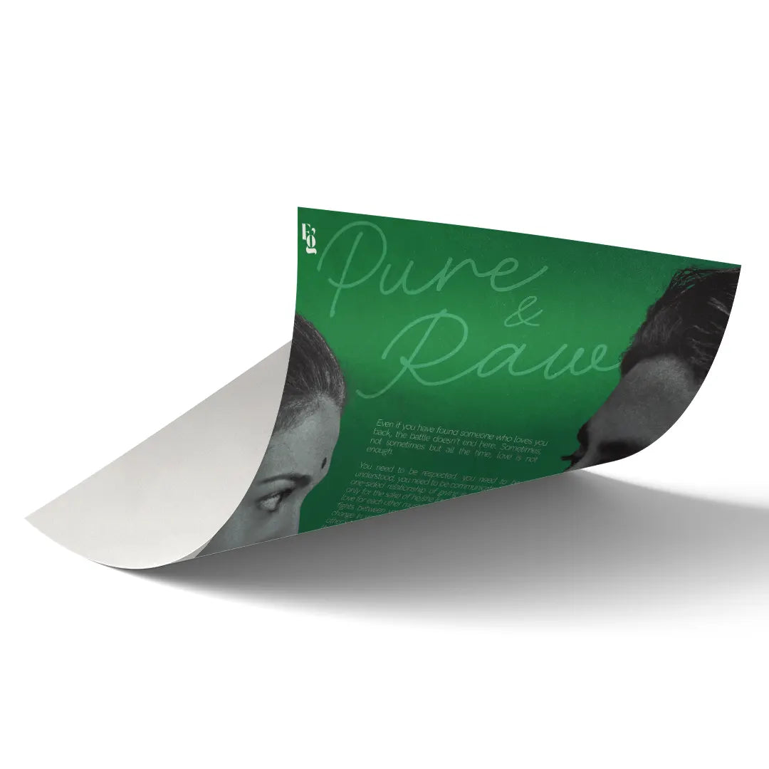Pure & Raw art poster 2