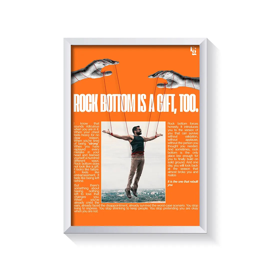 Rock Bottom Is A Gift frame white