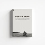 See The Good canvas 1