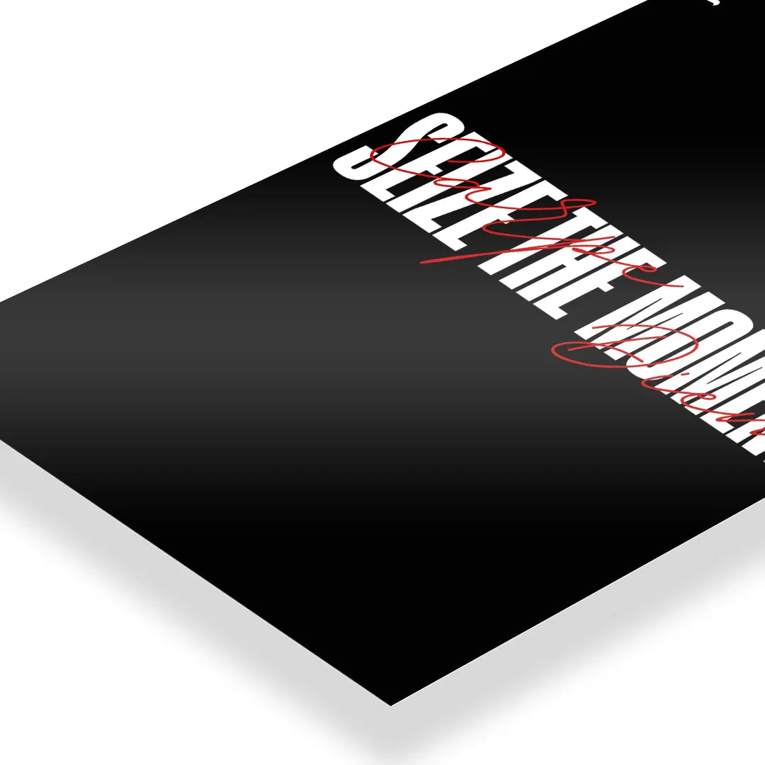 Seize The Moment Typography art poster 3