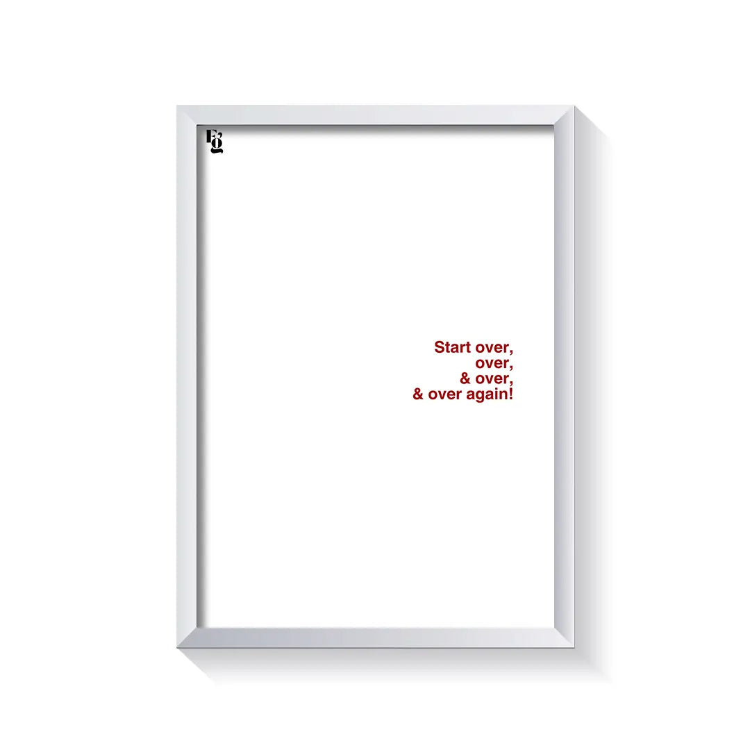 Start Over Typography frame white