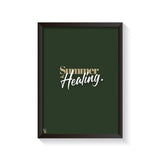 Summer Of Healing Typography frame black