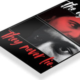 The eyes they never lie art poster 3