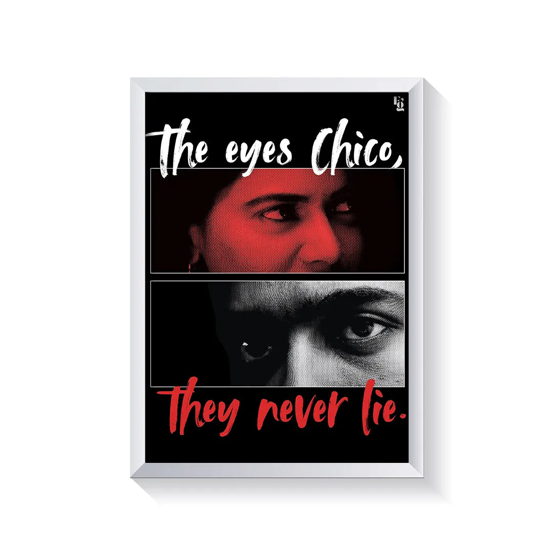 The eyes they never lie frame white
