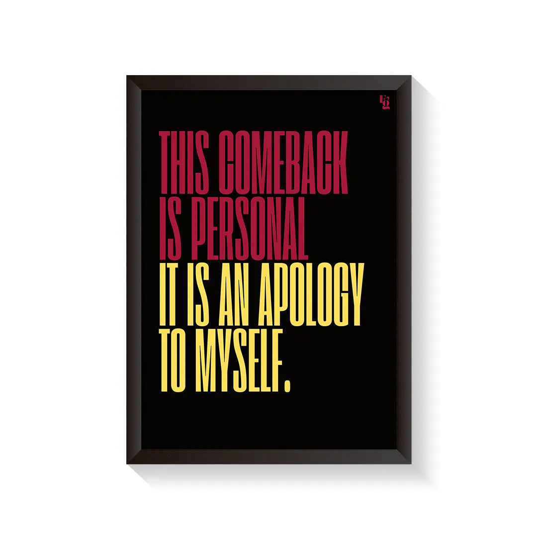 This Comeback Is Personal Typography frame black