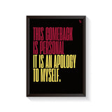 This Comeback Is Personal Typography frame black