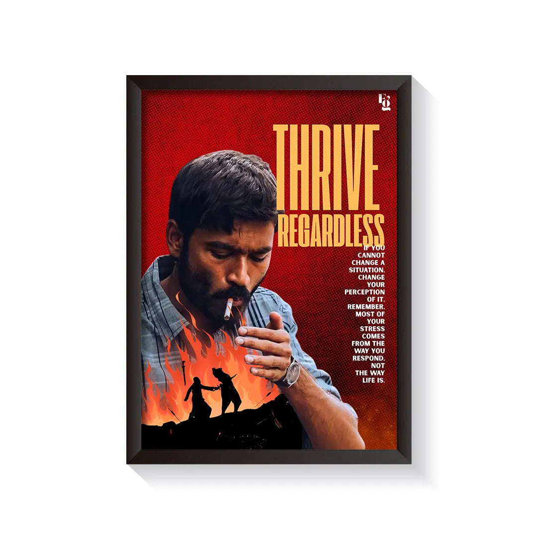 Thriving Regardless frame black