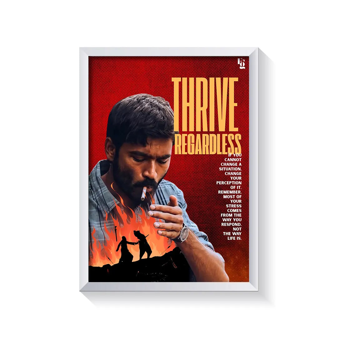 Thriving Regardless frame white