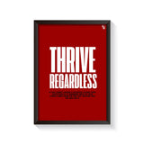 Thriving Regardless Typography frame black