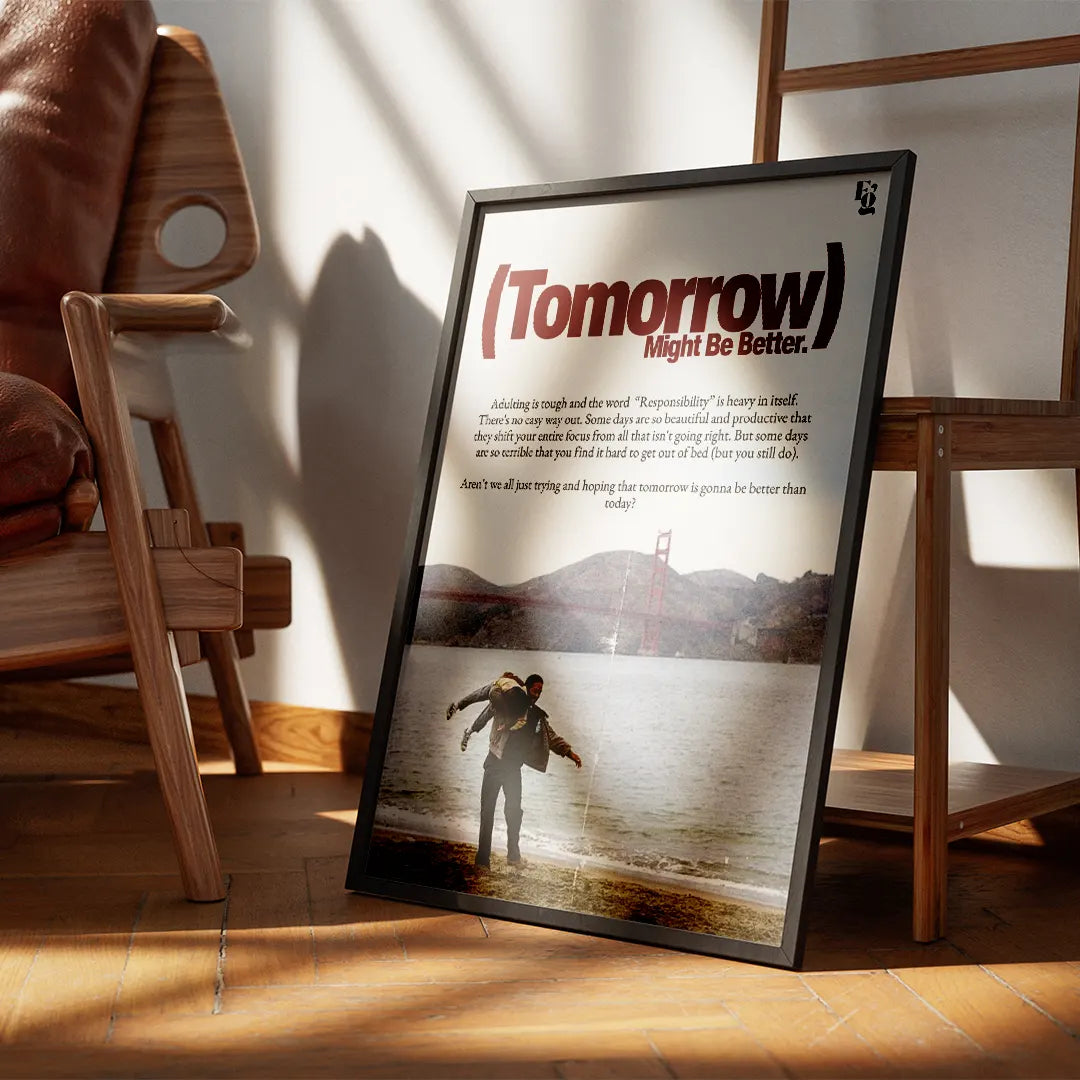 Tomorrow Might Be Better frame 3