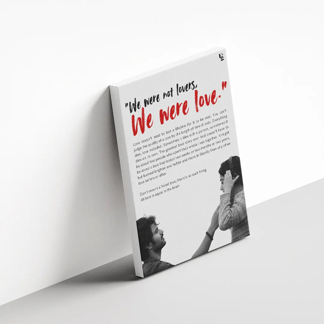 We were not lovers we were love Dear comrade canvas 3