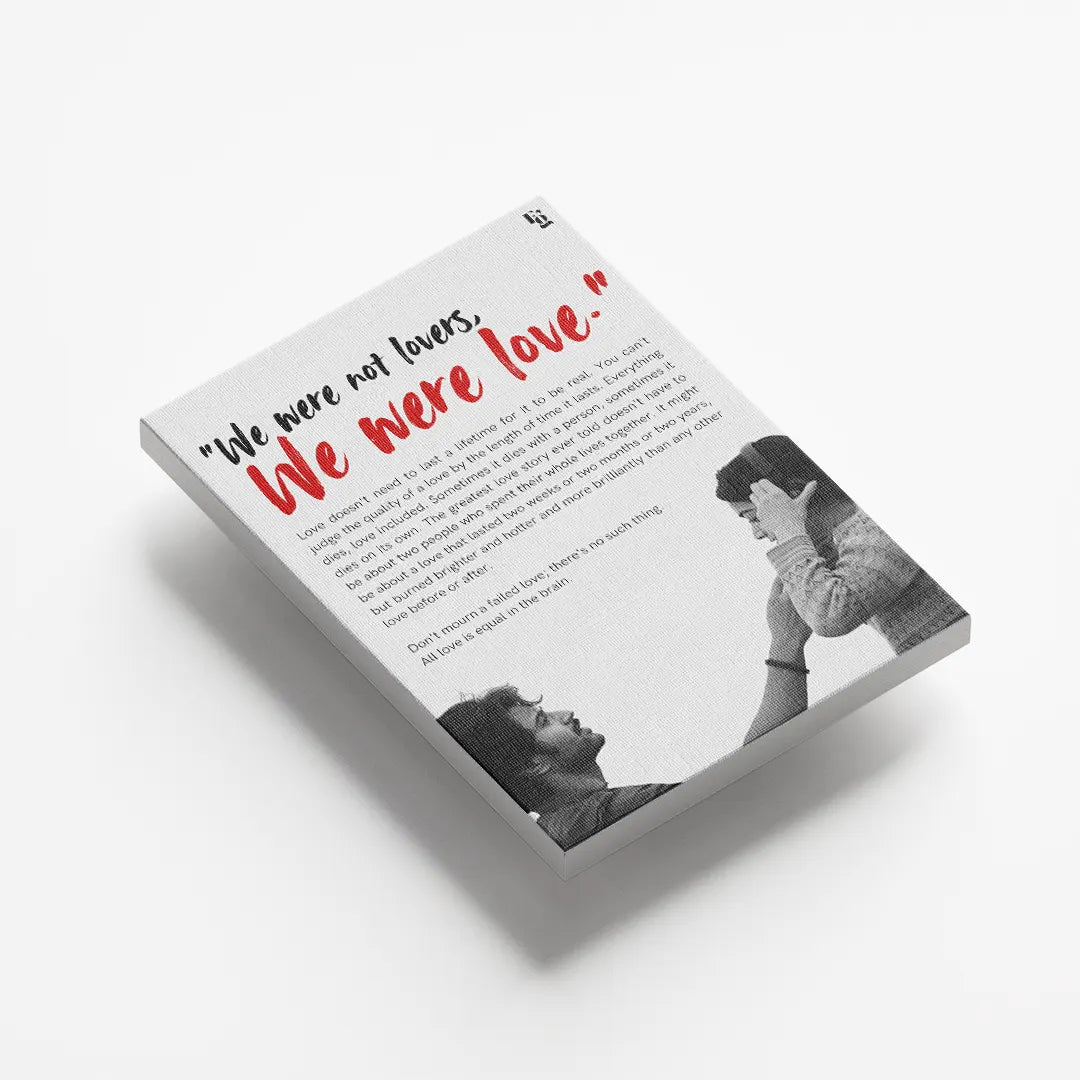 We were not lovers we were love Dear comrade canvas 5