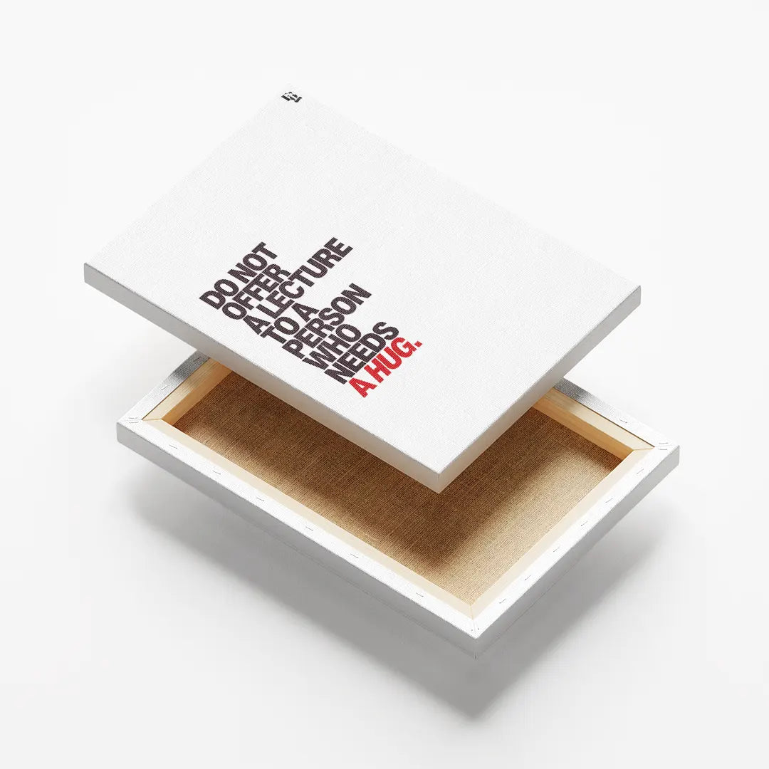 Who Needs A Hug Typography canvas 6