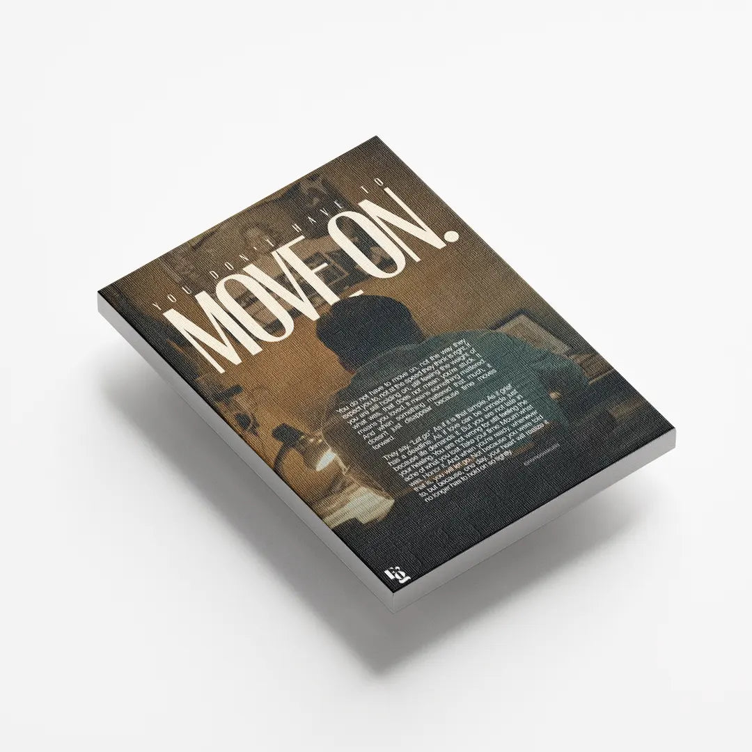 You Don't Have To Move On canvas 5