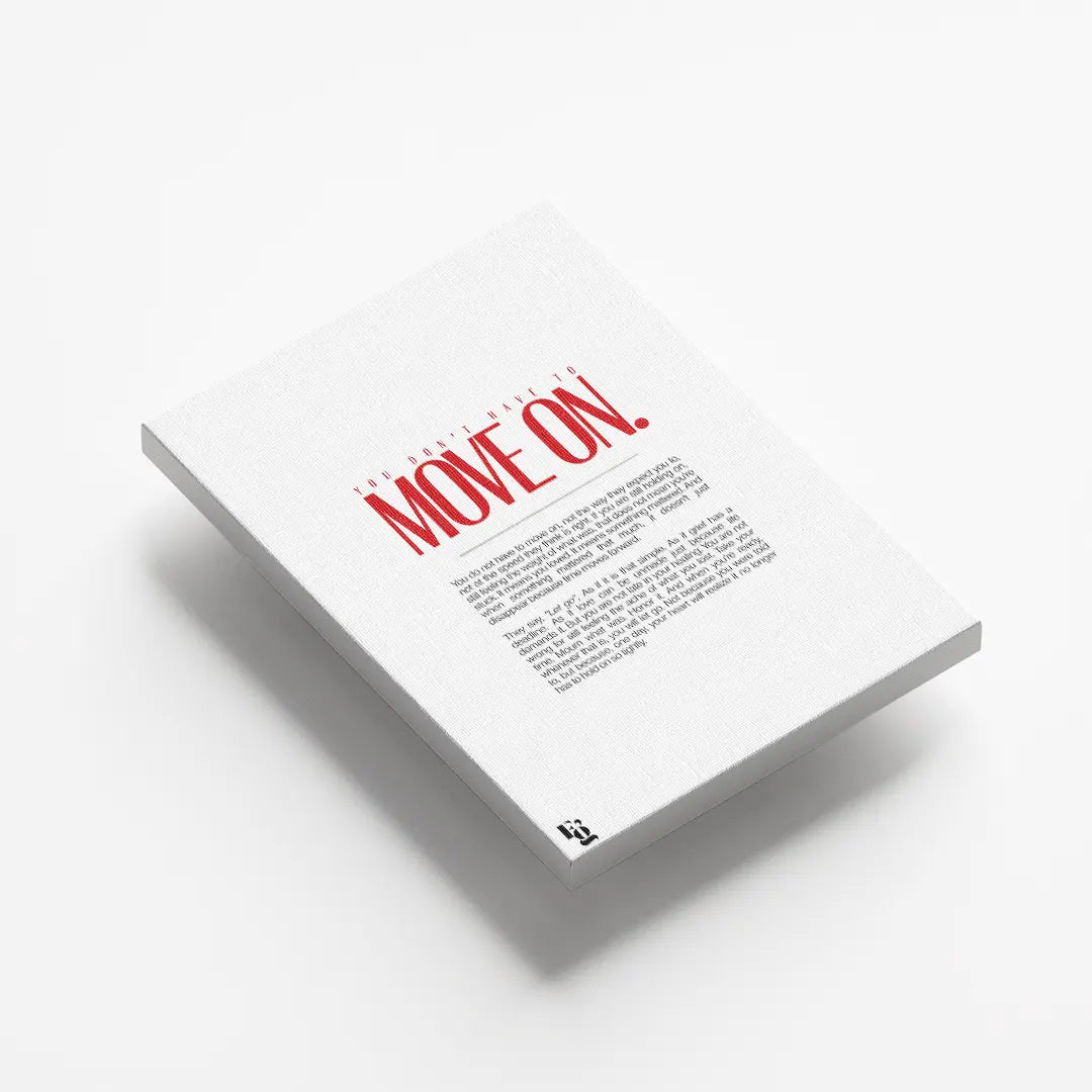 You Don't Have To Move On Typography canvas 5