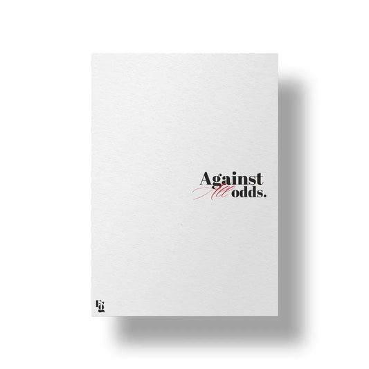Against All Odds Typography art poster 1