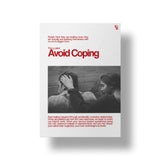 Avoid Coping V2 art poster 1