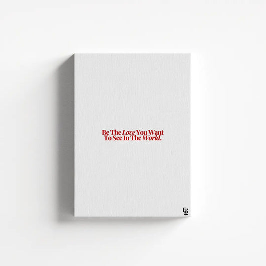 Be The Love Typography canvas 1