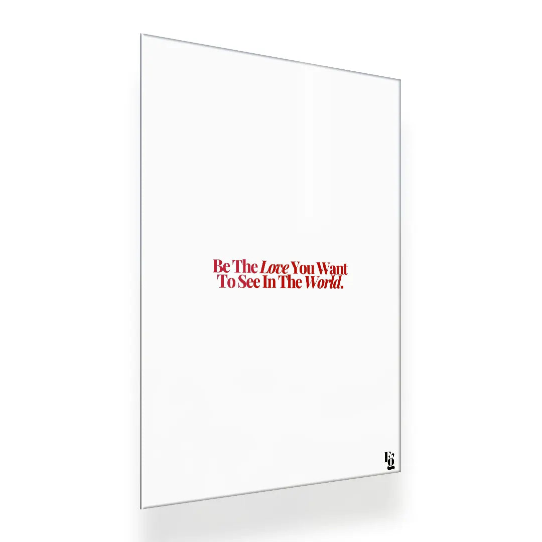 Be The Love Typography metal poster 2