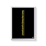 Being A Good Person Typography frame white