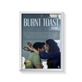 Burnt Toast frame white