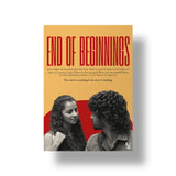 End Of Beginnings art poster 1