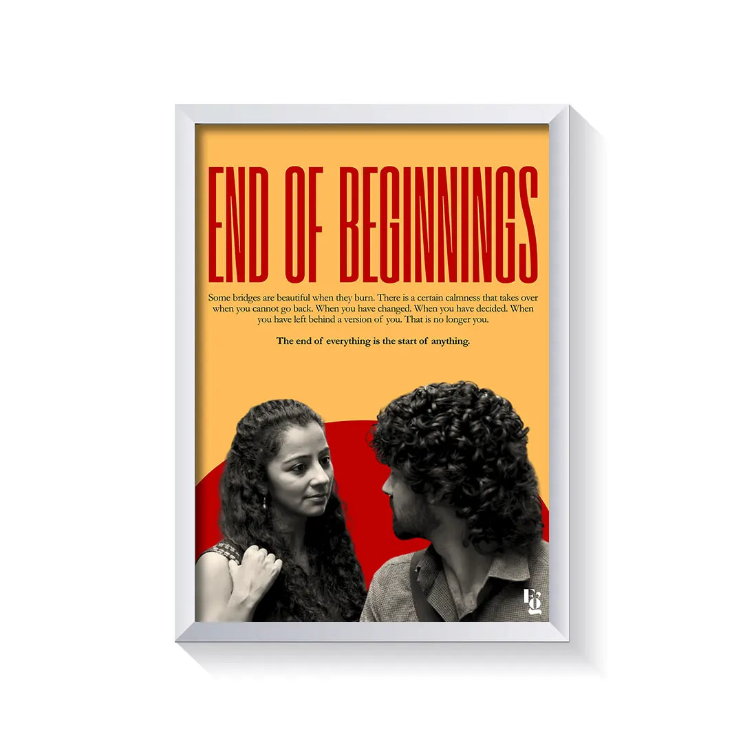 End Of Beginnings frame white