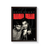 Eppavumey Namma Dhaan Art Poster