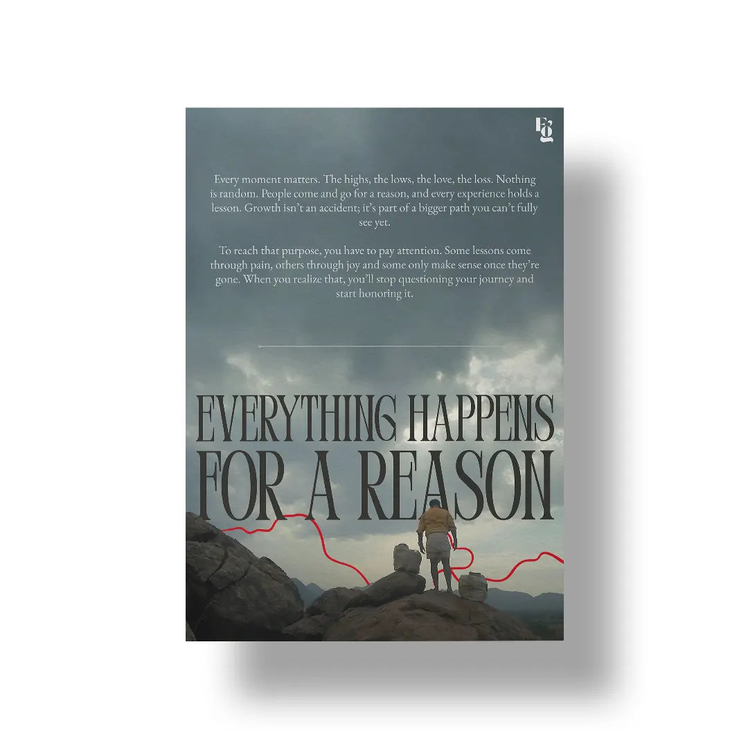 Everything Happens For A Reason art poster 1