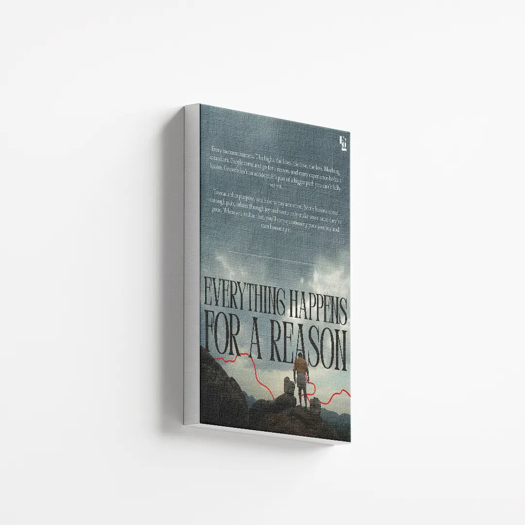 Everything Happens For A Reason canvas 2